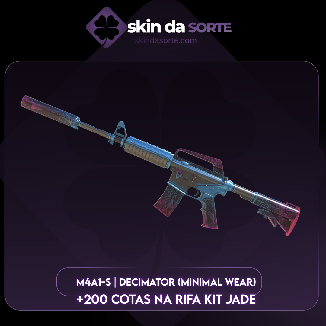 190926 - M4A1-S | Decimator (Minimal Wear) + 200 COTAS NA RIFA KIT JADE